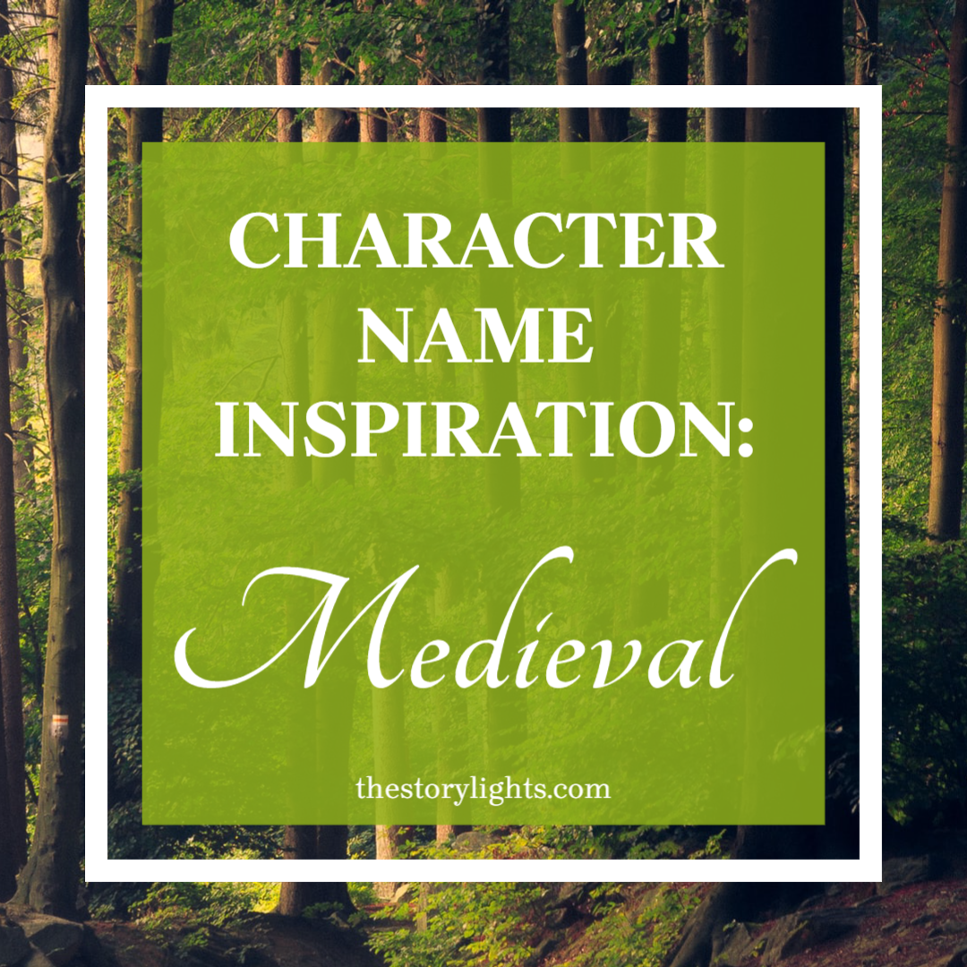 Character Name Inspiration: Medieval